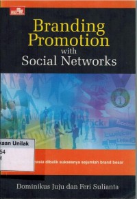 BRANDING PROMOTION WITH SOCIAL NETWORKS