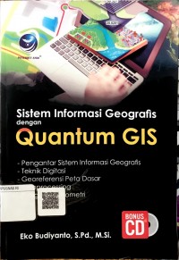 Sistem informasi geografis dengan quabtum GIS