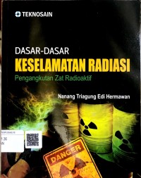 Dasar-dasar keselamatan radiasi pengangkutan zat radioaktif