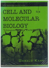CELL And Molecular Biology ( Concepts And Experiments)