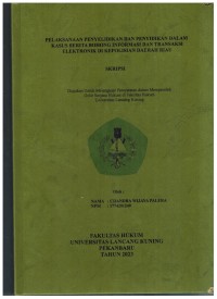 Pelaksanaan Penyelidikan Dan Penyidikan Dalam Kasus Berita Bohong Informasi Dan tTransaksi Elektronik Di Kepolisian daerah Riau