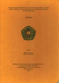 Image of Kajian Semantik Dalam Tunjuk Ajar Melayu BAB Ke-15 Tentang Musyawarah danMufakat Karya Tenas Effendy.