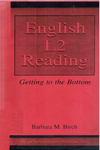 English L2 Reading (Getting ti The Bottom)
