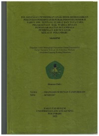 Pelaksanaan Pendidikan Anak Didik Berdasarkan Peraturan Pemerintah Republik Indonesia Nomor 32 Tahun 1999 Tentang Syarat Dan Tata Cara Pelaksanaan Hak Warga Binaan Pemasyarakatan Di Lembaga Pembinaan Khusus Abaj Kelas II Pekanbaru