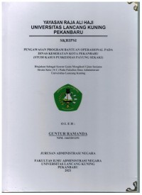 Pengawasan Program Bantuan Operasional Pada Dinas Kesehatan Kota Pekanbaru (StudiKasus Puskesmas Payung Sekaki)