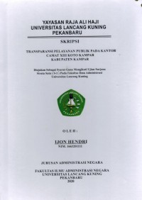 Transparansi Pelayanan Publik Pada Kantor Camat XIII Koto Kampar Kabupaten  Kampar