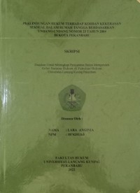 Perlindungan Hbuklum Terhadap Morban Kekrasan Seksual Dalam Rumah Tangga Berdasarkan Undang-Undang Nomor 23 Tahun 2004 Di Kota Pekanbaru