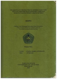 Pelaksanaan Undang-Undang Nomor 8 Tahun 1999 Tentang Perlindungan Konsumen Terhadap Makanan Jajanan Di Kecamatan Rumbai