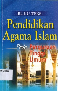 Pendidikan Agama Islamn Pada Perguruan Tinggi Umum