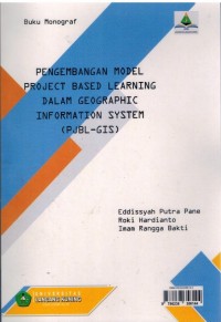 Pengembangan Model Project Base Learning Dalam Geographic Information System  (PJBL-GIS)