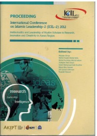 Proceeding Internasional Conference on Islamic Leadership-2 (ICIL-2)2012