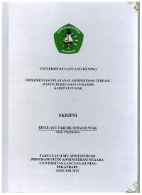 Implementasi pelayanan administrasi terpadu (paten) di kecamatan Kandis kabupaten Siak