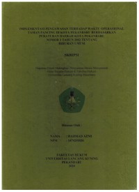 Implementasi Pengawasan Terhadap Waktu Operasional Taman Pancing di Kota Pekanbaru Berdasarkan Peraturan Daerah Kota Pekanbaru Nomor 3 Tahun 2002 Tentang Hiburan Umum