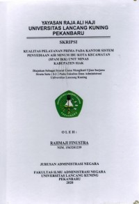 Kualitas Pelayanan Prima Pada Kantor Sistem Penyedian Air Minum Ibu Kota Kecamatan (SPAM IKK) Unit Minas Kabupaten Siak