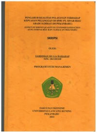 Pengaruh Kualitas Pelayanan Terhadap Kepuasan Pelanggan DiSPBU PT. Sinar Riau Abadi 14.2826.61 ( Di Pekanbaru)