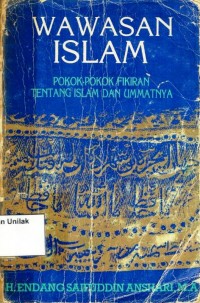 Wawasan Islam: Pokok-Pokok Fikiran Tentang Islam dan Ummatnya