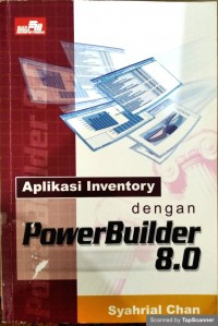 Aplikasi inventory dengan powerbuilder 8.0