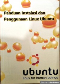Panduan instalasi dan penggunaan linux ubuntu