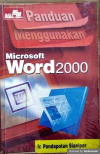 Panduan menggunakan microsoft word 2000