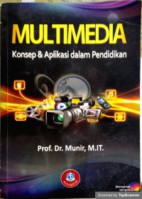 Multimedia konsep & aplikasi dalam pendidikan