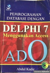 Pemrograman database dengan delphi 7 menggunakan access
