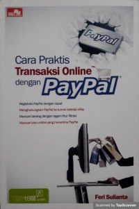 Cara praktis transaksi online dengan paypal