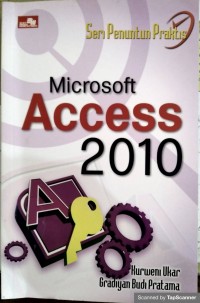 Seri penuntun praktis microsoft access 2010