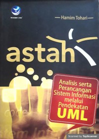 ASTAH: analisis serta perancangan sistem informasi melalui UML