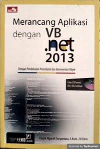 Merancang aplikasi dengan vb. net 2013