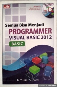 SEMUA BISA MENJADI PROGRAMMER VISUAL BASIC 2012 BASIC