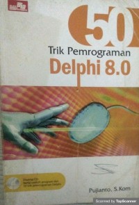 50 Trik pemrograman delphi 8.0