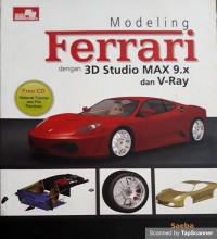 Modeling ferrari dengan 3D studio Max 9.x dan V-Ray
