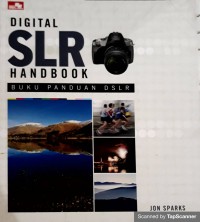 Digital SLR handbook buku panduan dslr