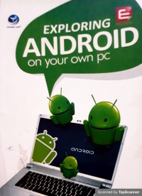 Exploring android on your own pc