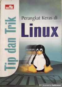 Tip dan trik perangkat keras di linux