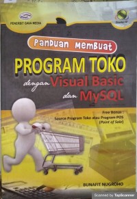 Image of Panduan membuat program toko dengan visual basic dan mysql