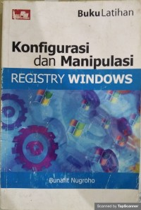 Konfigurasi dan manipulasi registry windows
