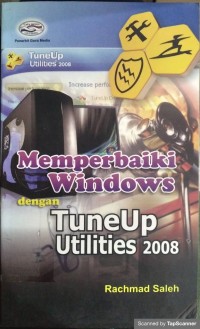 Memperbaiki windows dengan tuneup utilities 2008