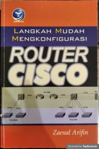 Langkah mudah mengkonfigurasi router cisco