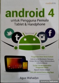 Android 4 untuk pengguna pemula tablet & handphone