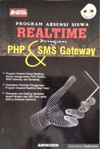 Program absensi siswa realtime dengan php & sms gateway