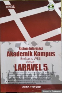 Sistem informasi akademik kampus berbasis web dengan laravel 5
