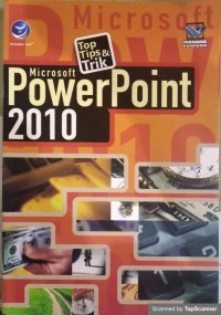 Top tips dan trik microsoft powerpoint 2010