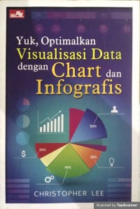 Yuk, optimalkan visualisasi data dengan chart dan infografis