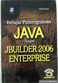 Belajar pemrograman JAVA dengan jbuider 2006 enetrprise