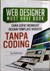 Web designer must have book cara cepat membuat desain template website tanpa coding