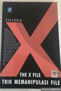 The X file: trik manipulasi file