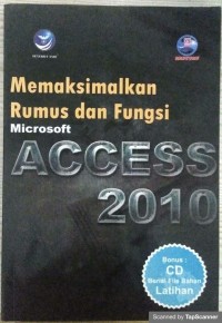 Memaksimalkan rumus dan fungsi micsosoft access 2010