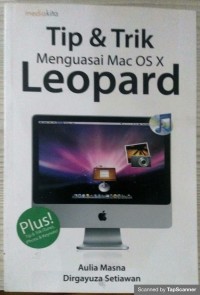Tip & trik menguasai MAc OS X leopard
