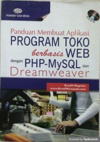 Panduan membuat aplikasi program toko berbasis web dengan php mysql dan dreamweaver